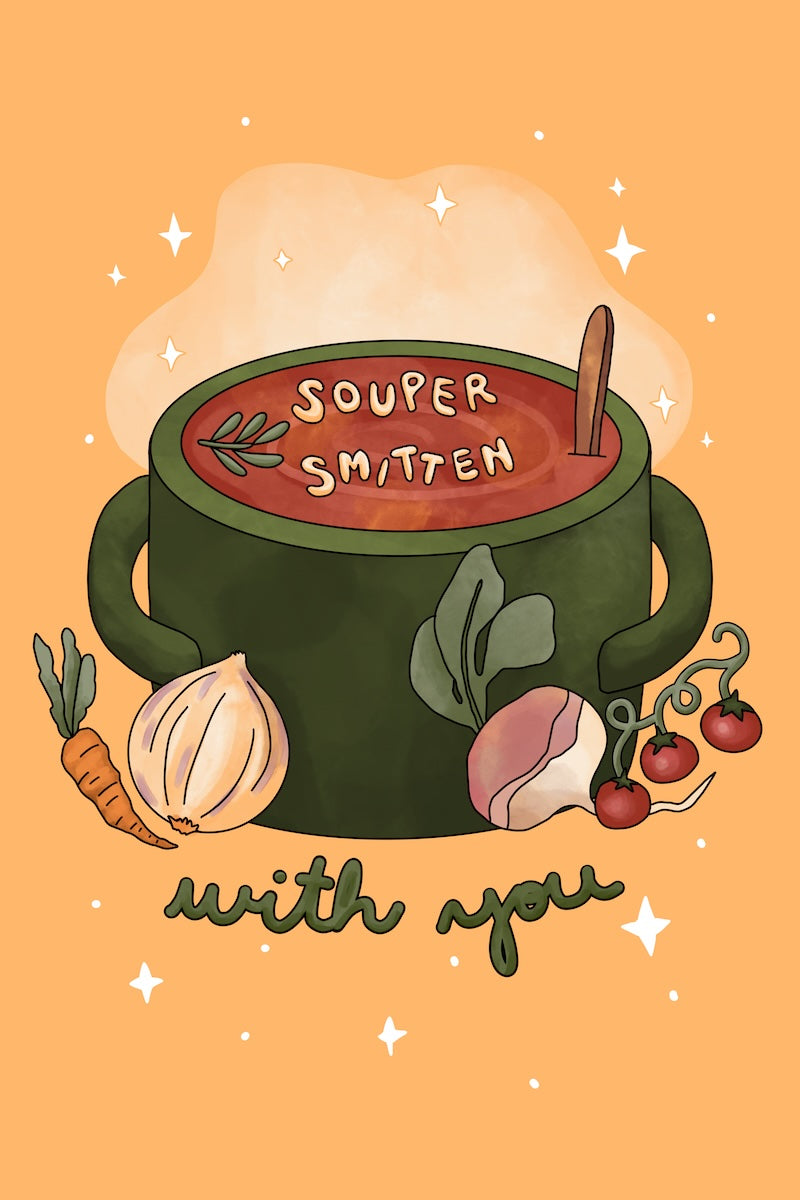 Souper Smitten - romance/friendship card